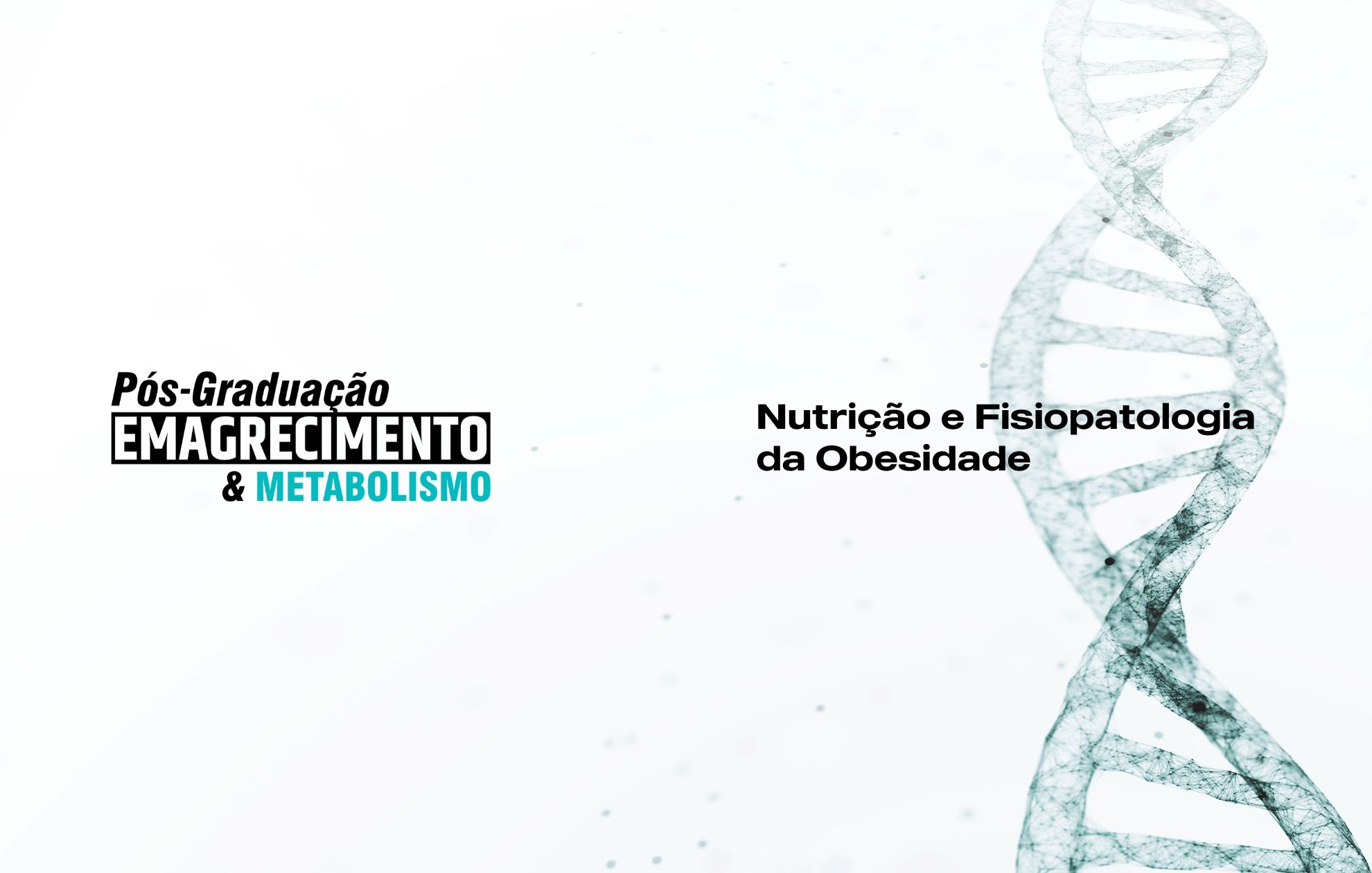 NUTRIÇÃO E FISIOPATOLOGIA DA OBESIDADE