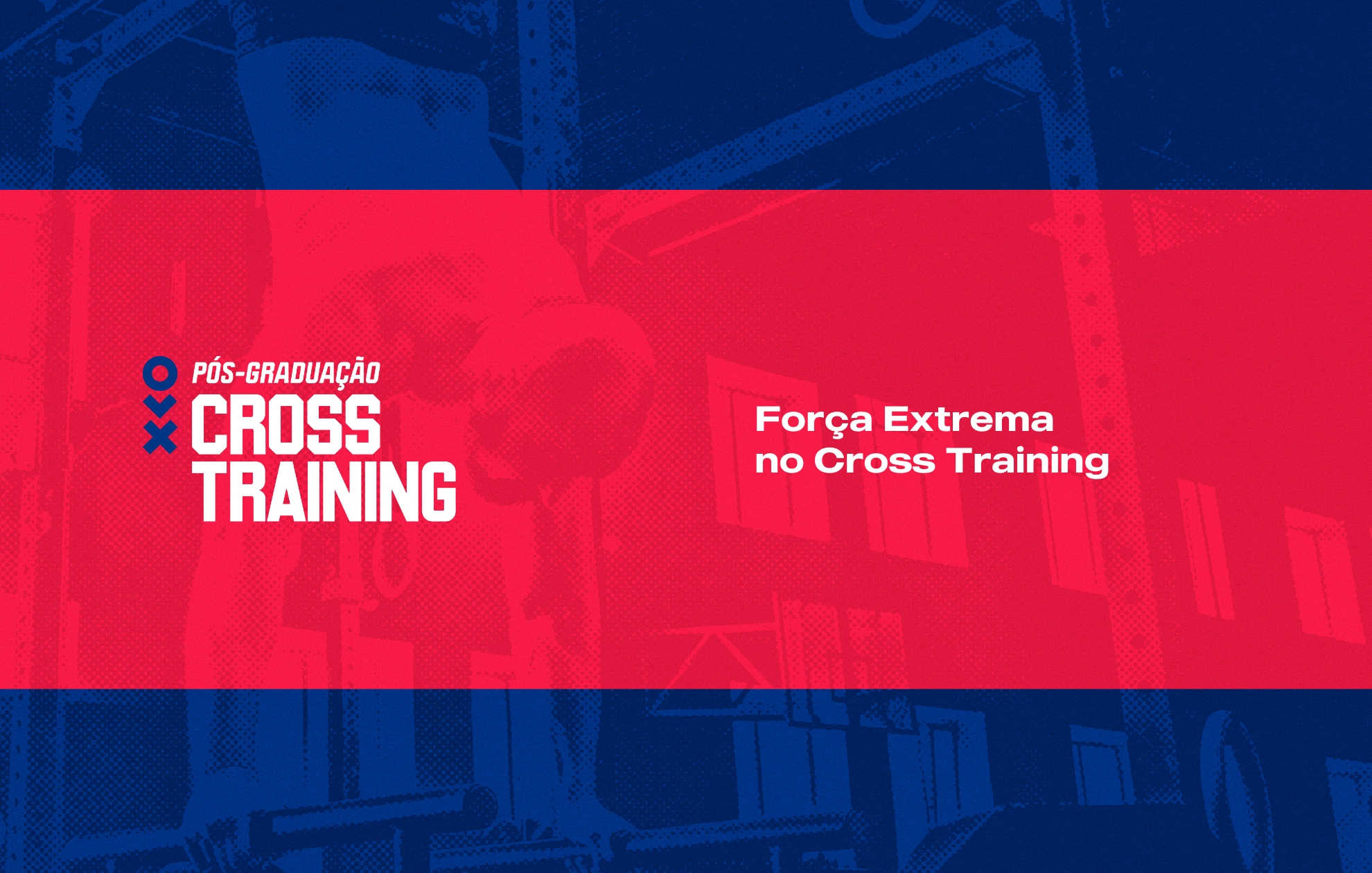 FORÇA EXTREMA NO CROSS TRAINING