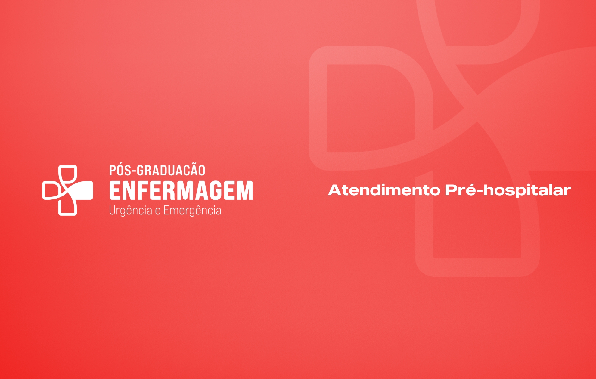 ATENDIMENTO PRÉ-HOSPITALAR