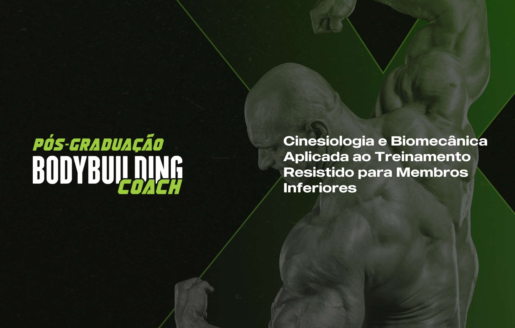 CINESIOLOGIA E BIOMECÂNICA APLICADA AO TREINAMENTO RESISTIDO DE MEMBROS INFERIORES