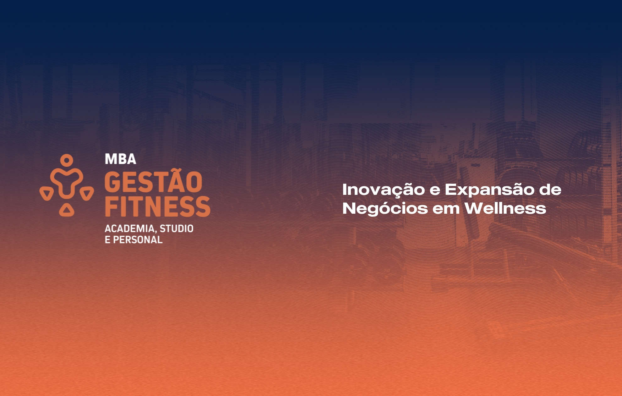  INOVAÇÃO E EXPANSÃO DE NEGÓCIOS EM WELLNESS