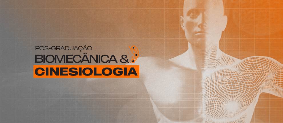 BIOMECÂNICA E CINESIOLOGIA