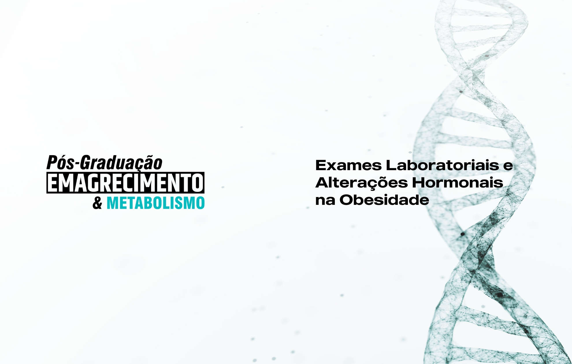 EXAMES LABORATORIAIS E ALTERAÇÕES HORMONAIS NA OBESIDADE