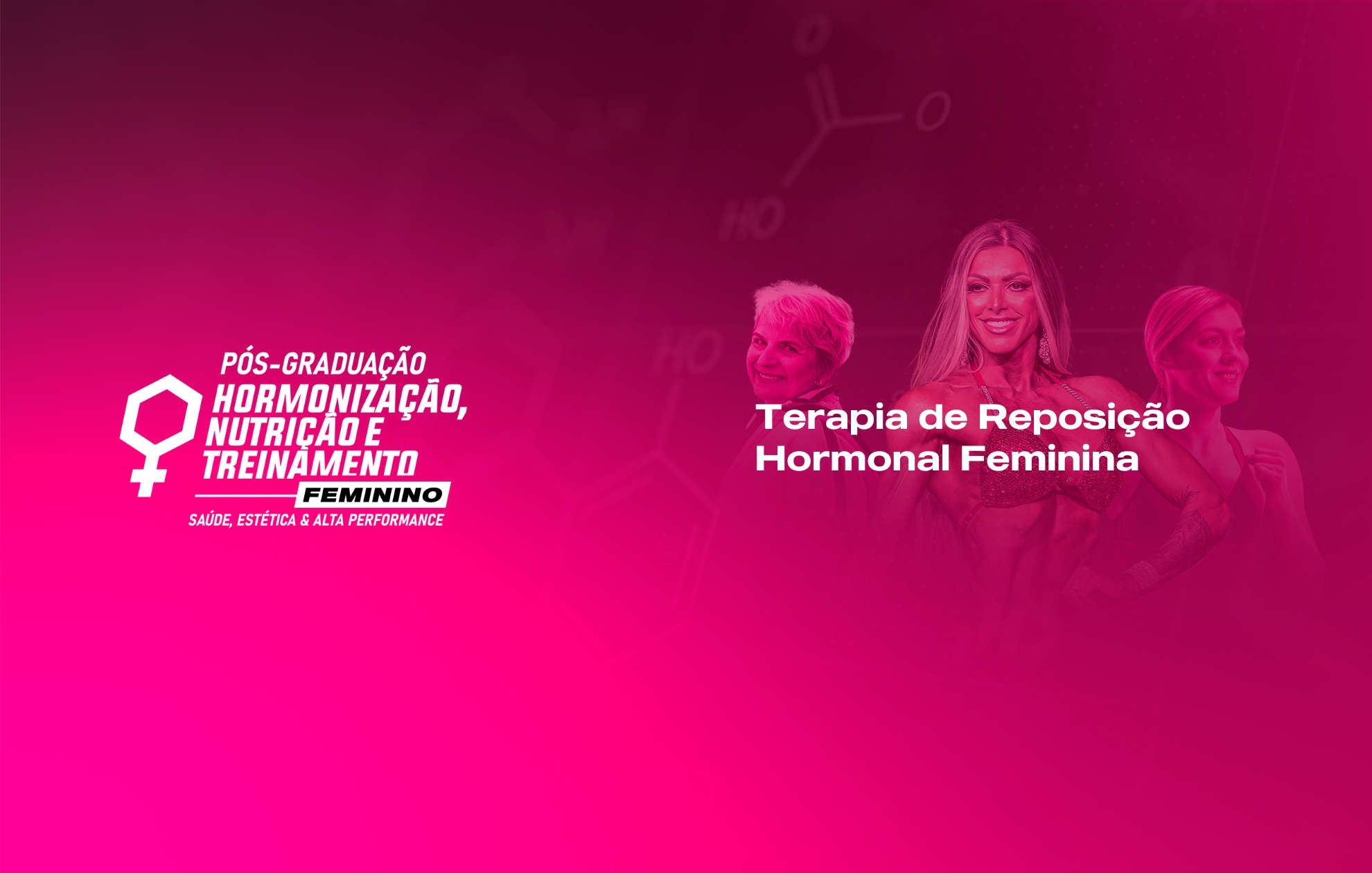  TERAPIA DE RESPOSIÇÃO HORMONAL FEMININA