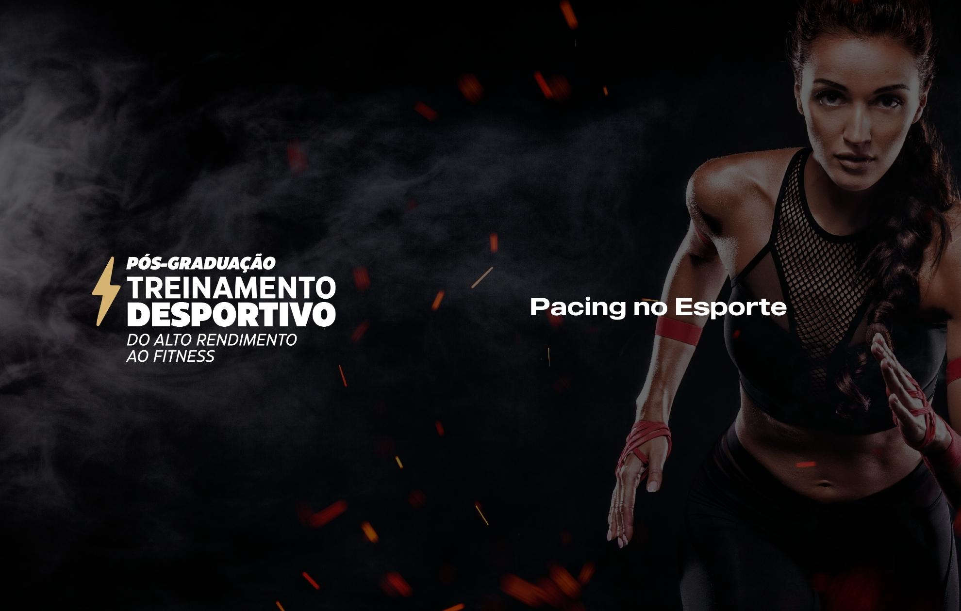 PACING NO ESPORTE