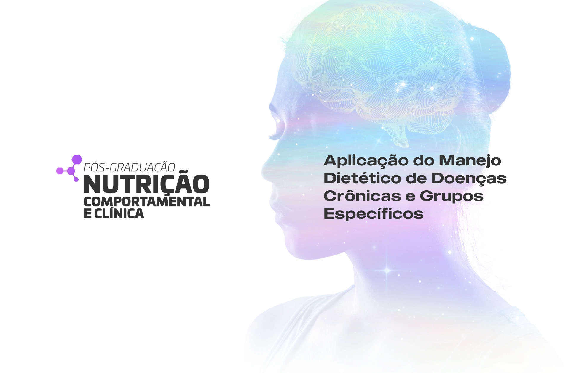 APLICAÇÃO DO MANEJO DIETÉTICO DE DOENÇAS CRÔNICAS E GRUPOS ESPECÍFICOS