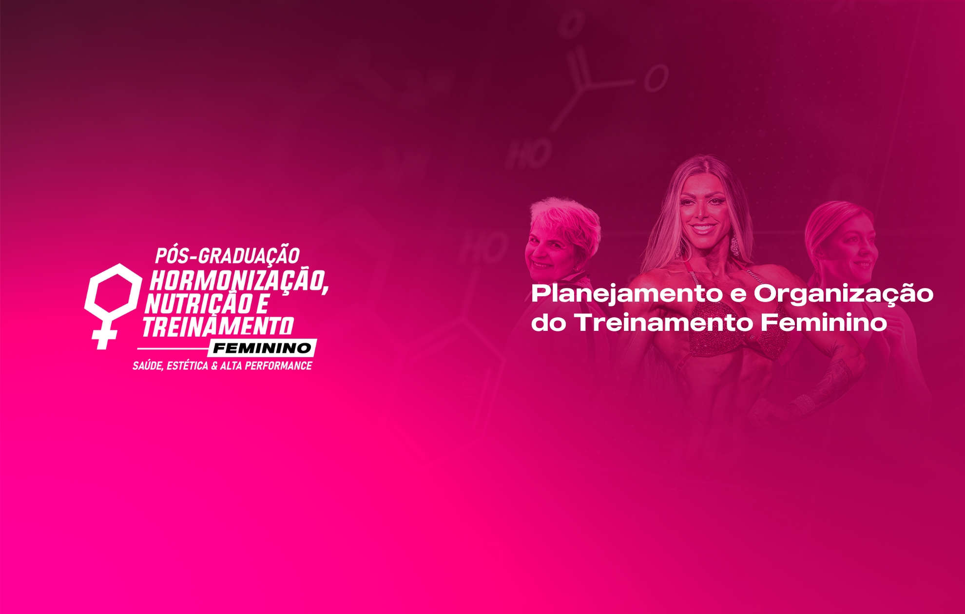 PLANEJAMENTO E ORGANIZAÇÃO DO TREINAMENTO FEMININO