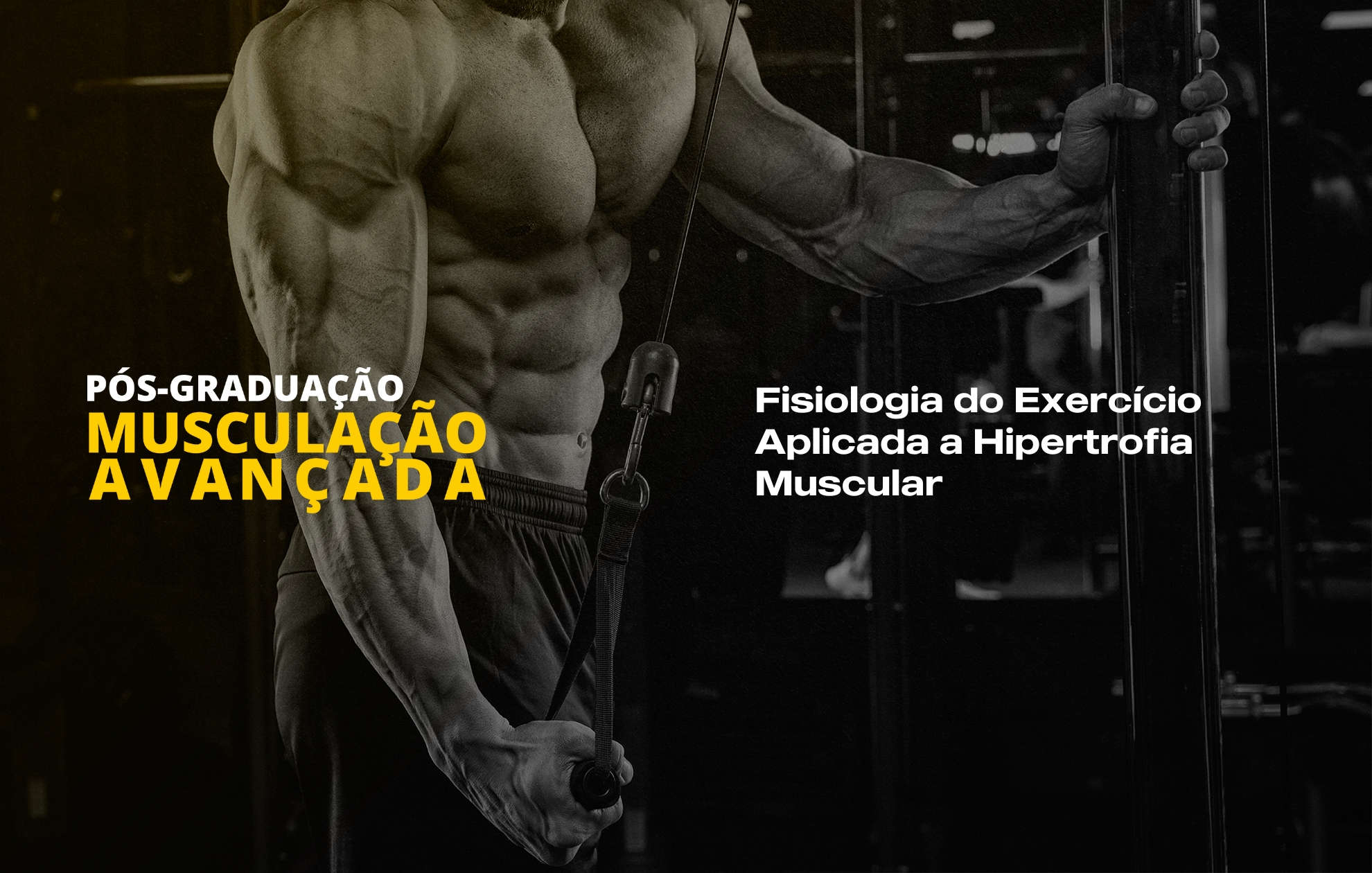 FISIOLOGIA DO EXERCÍCIO APLICADA A HIPERTROFIA MUSCULAR
