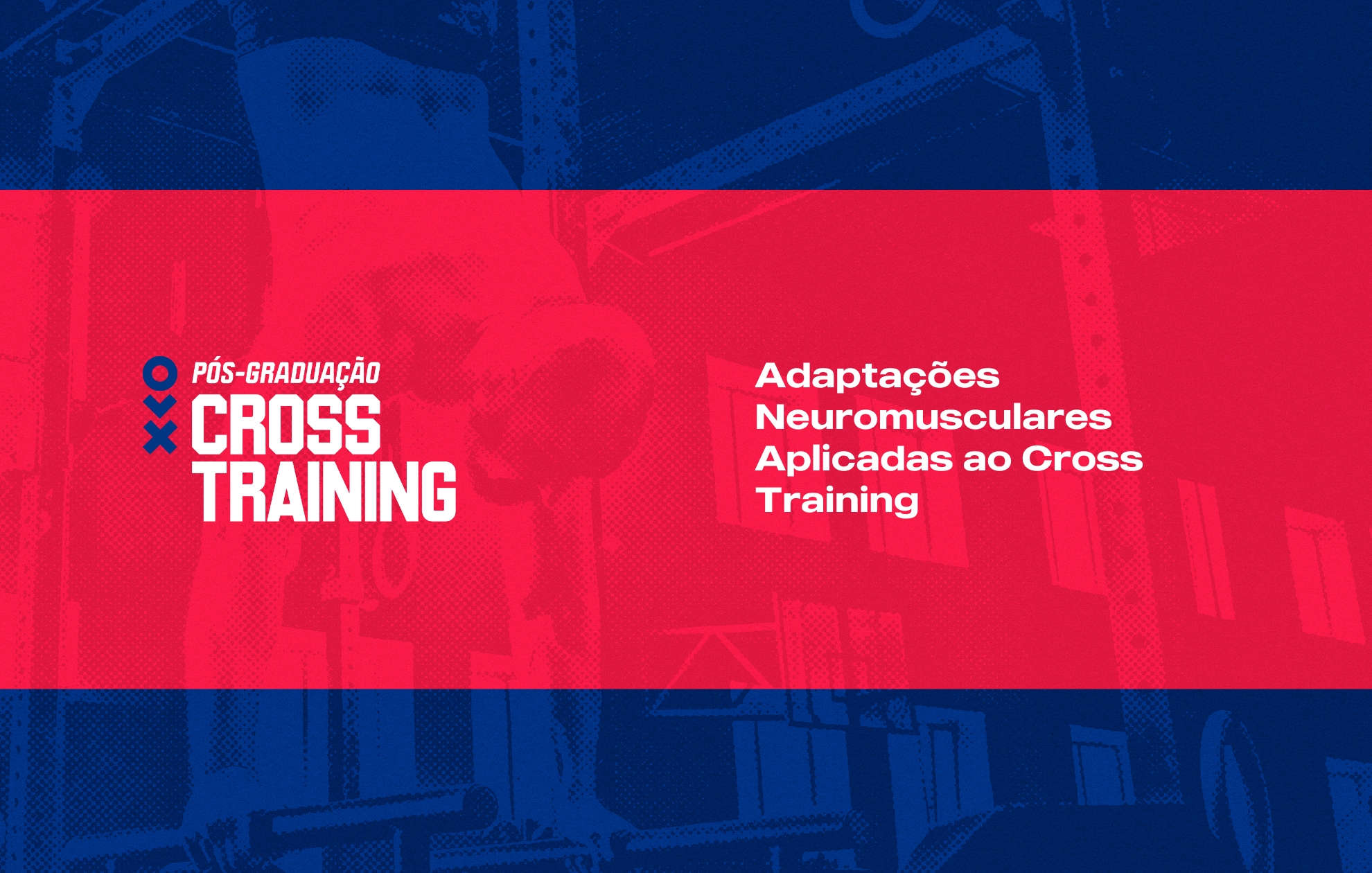 ADAPTAÇÕES NEUROMUSCULARES APLICADAS AO CROSS TRAINING