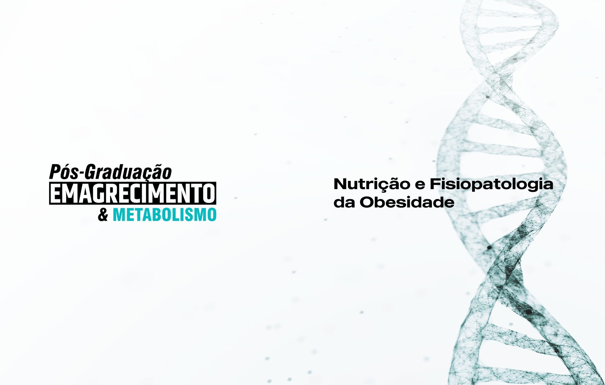 NUTRIÇÃO E FISIOPATOLOGIA DA OBESIDADE