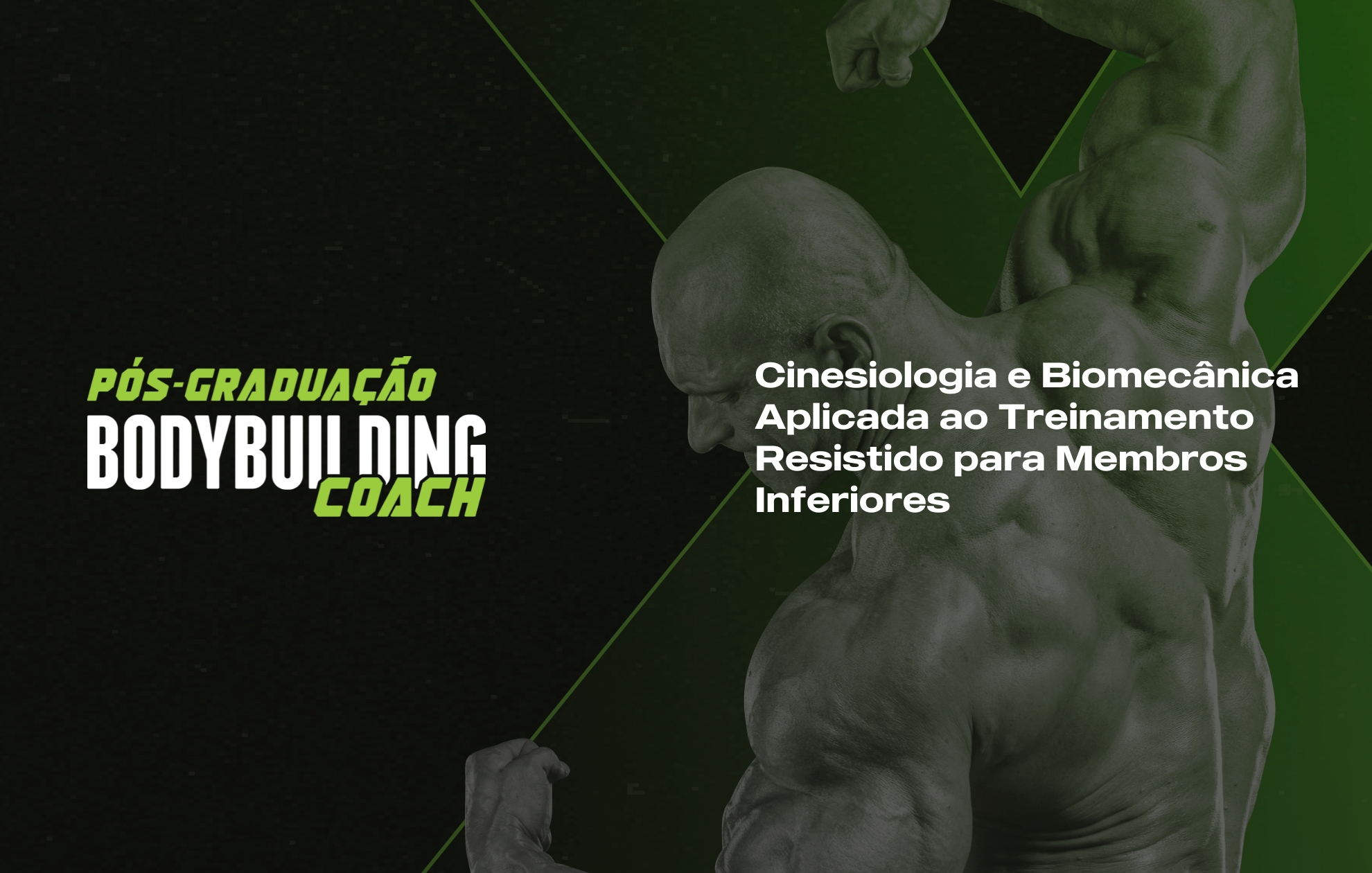 CINESIOLOGIA E BIOMECÂNICA APLICADA AO TREINAMENTO RESISTIDO DE MEMBROS INFERIORES