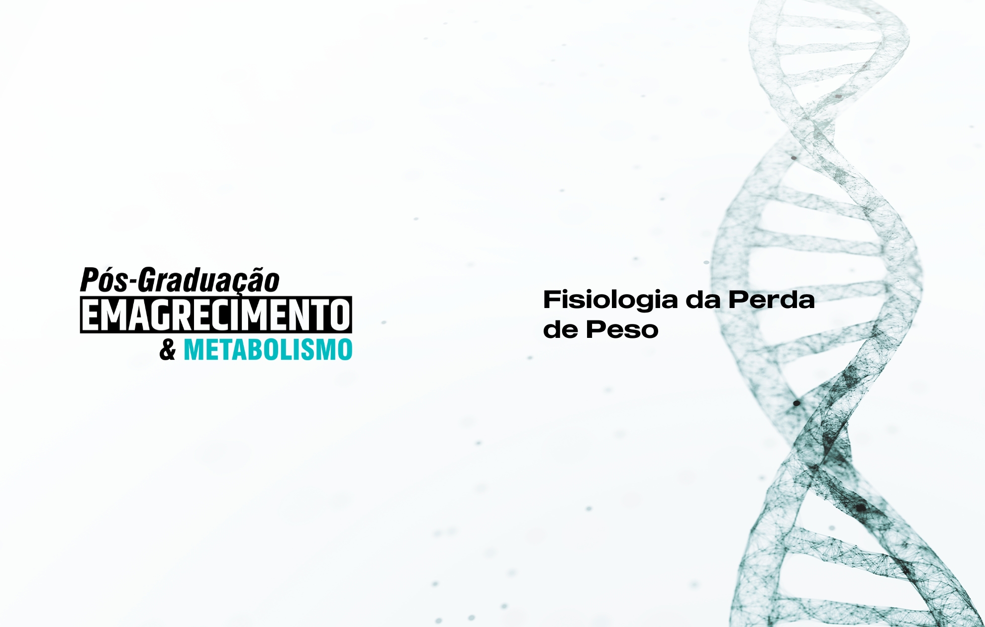FISIOLOGIA DA PERDA DE PESO