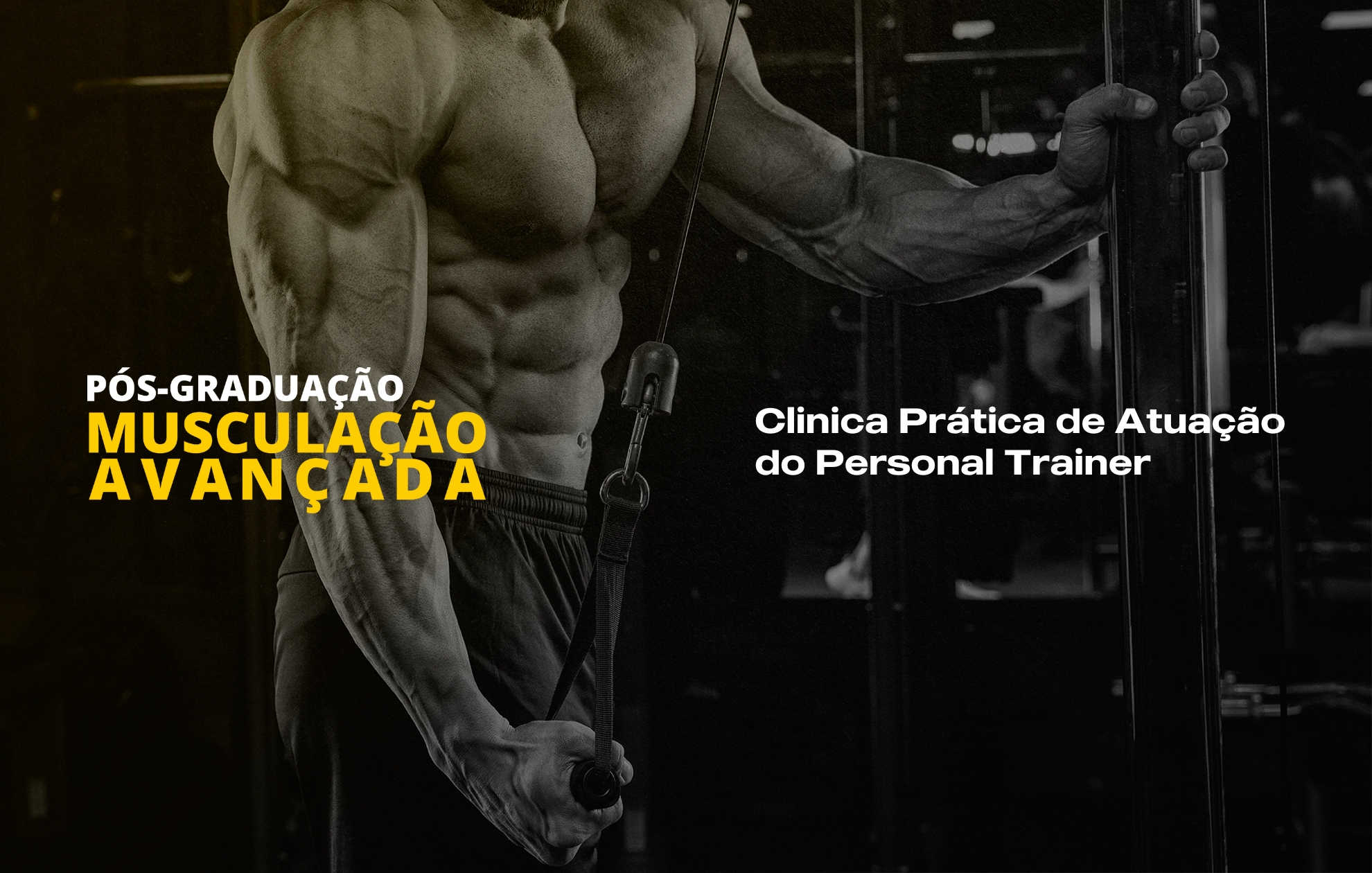 CLÍNICA PRÁTICA DE ATUAÇÃO DO PERSONAL TRAINER