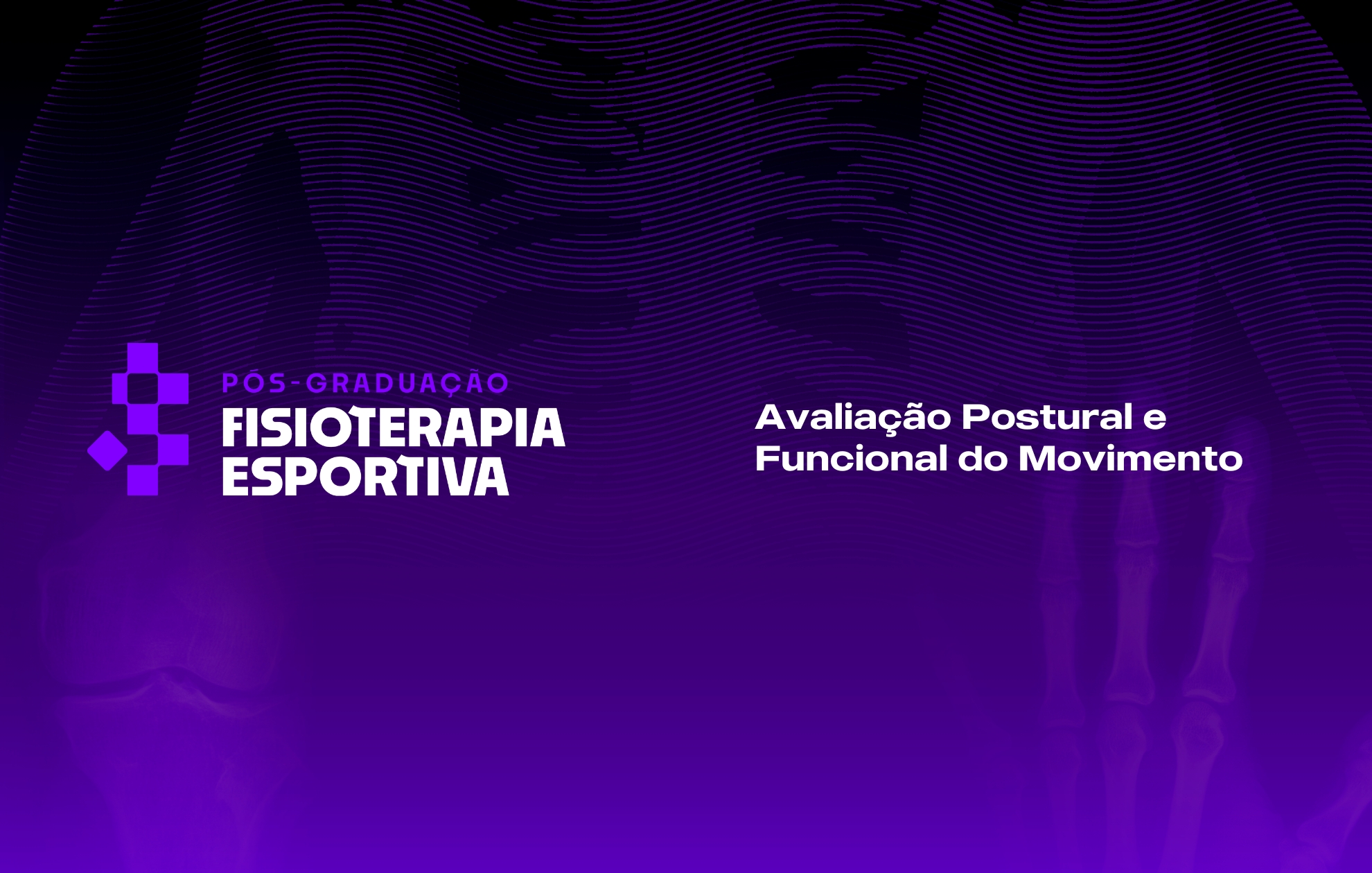 AVALIAÇÃO POSTURAL E FUNCIONAL DO MOVIMENTO