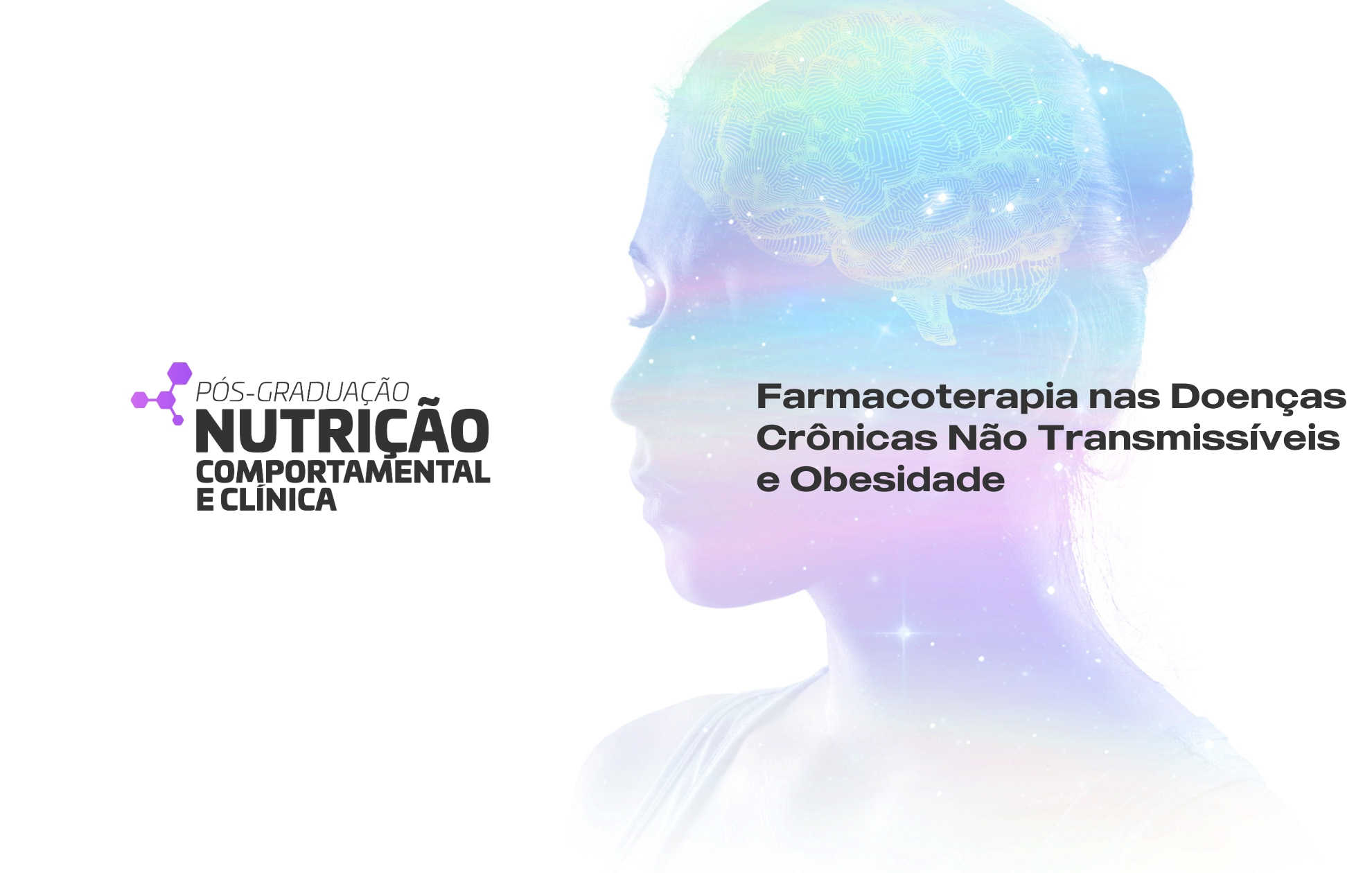 FARMACOTERAPIA NAS DOENÇAS CRÔNICAS NÃO TRANSMISSÍVEIS E OBESIDADE