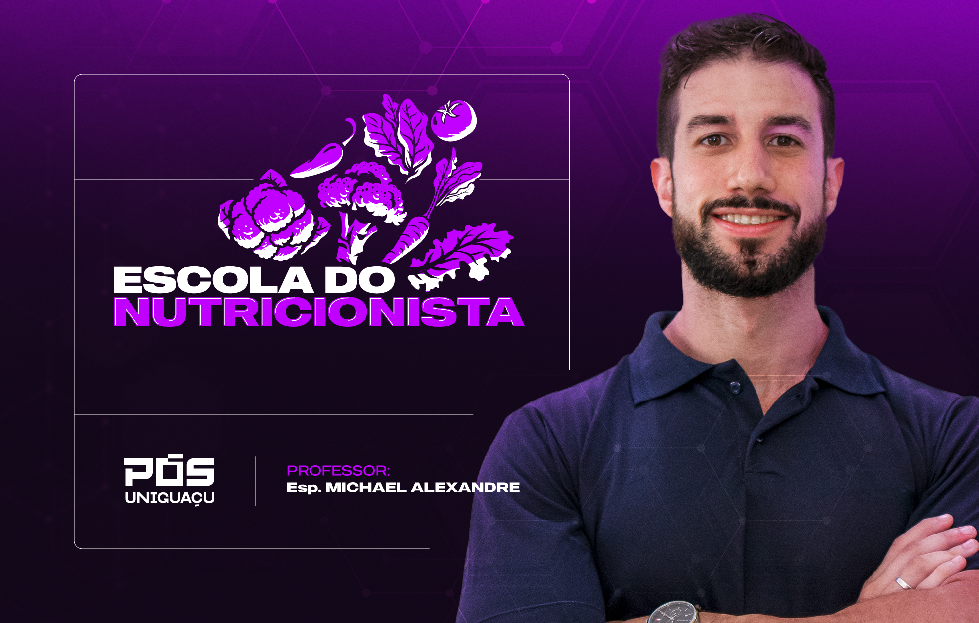 ESCOLA DE NUTRICIONISTAS - ESP. MICHAEL ALEXANDRE