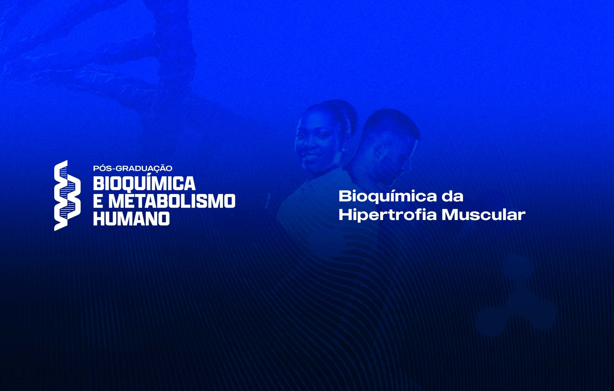 BIOQUÍMICA DA HIPERTROFIA MUSCULAR